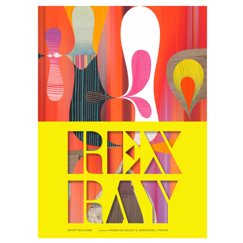 [ϽŸ]Rex Ray: (Contemporary San Francisco Artist, Collage Art Book?