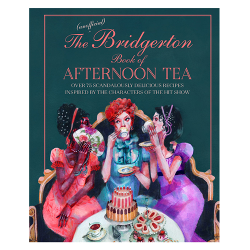 0210[북스타일]The Unofficial Bridgerton Book of Afternoon Tea