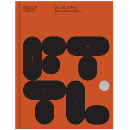 0210[ϽŸ]From Type to Logo: The best logotypes from around the world
